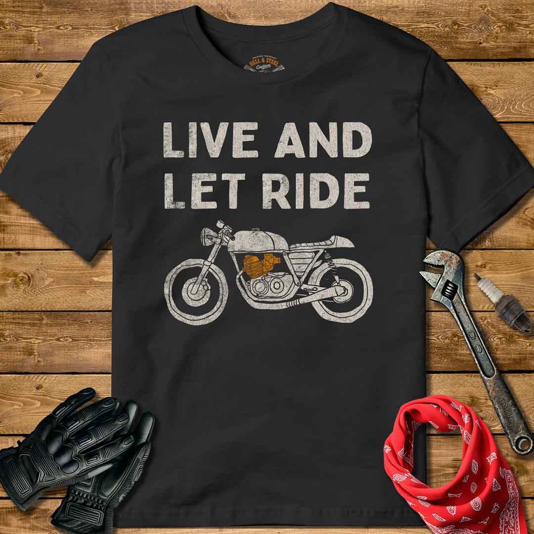Live And Let Ride Motorcycle T-shirt