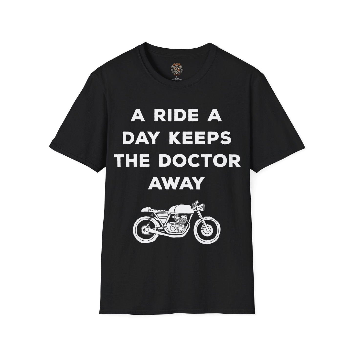 A Ride A Day Keeps The Doctor Away T-shirt