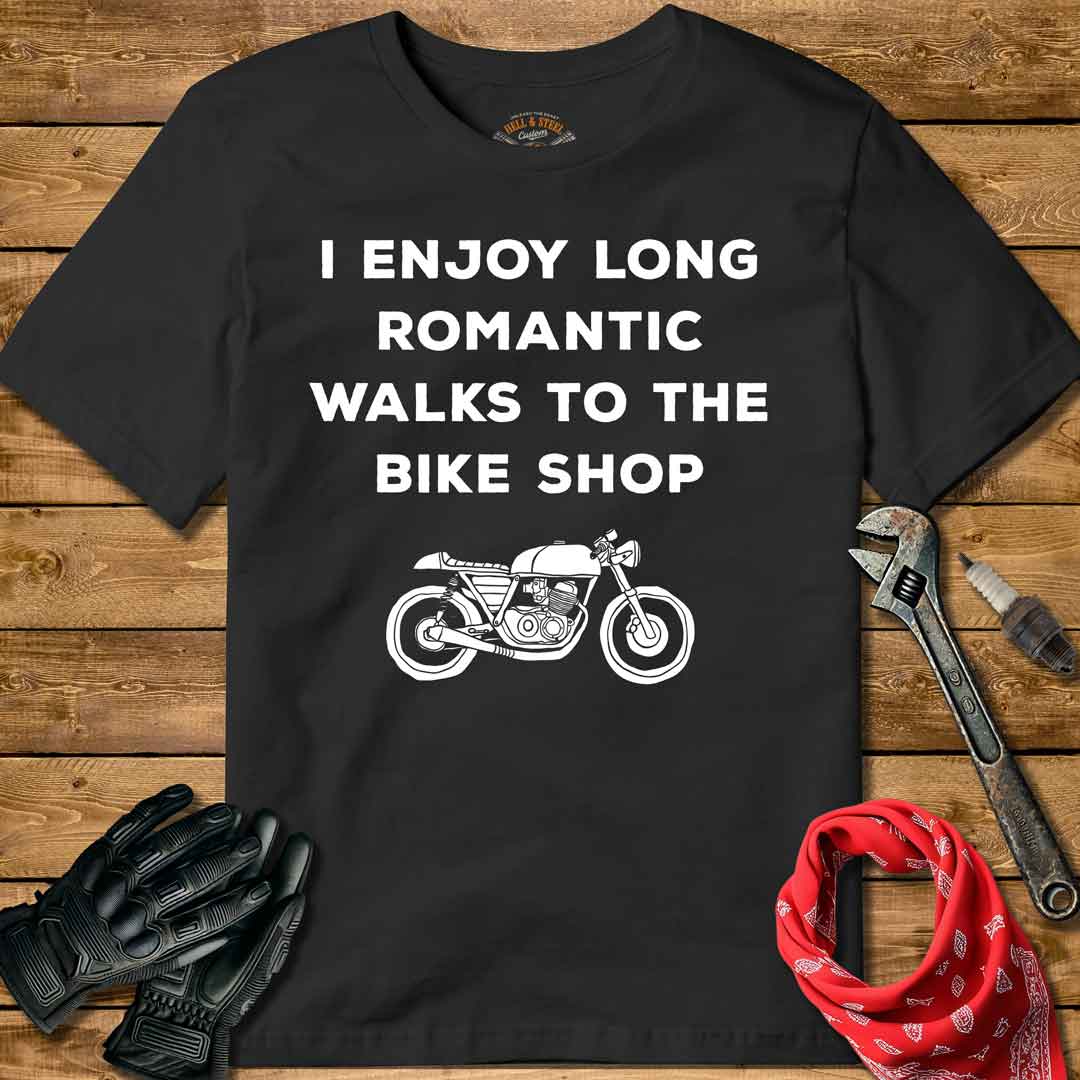 I Enjoy Long Romantic Walks To The Bike Shop T-shirt