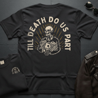 Till Death Do Us Part 2-Sided T-Shirt