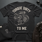Torque Dirty 2-Sided T-Shirt