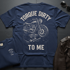 Torque Dirty 2-Sided T-Shirt