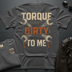 Torque Dirty Wrench 2-Sided T-Shirt