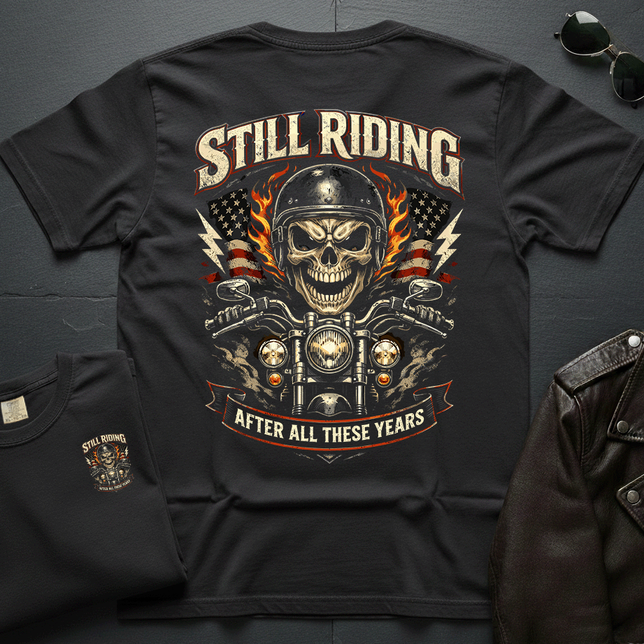 Still Riding After All These Years 2-Sided T-Shirt