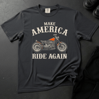 Make America Ride Again - Front Print T-shirt