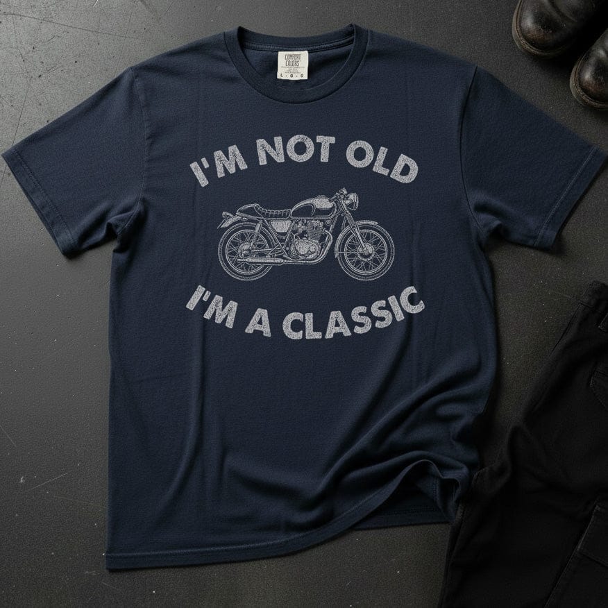I'm Not Old T-Shirt