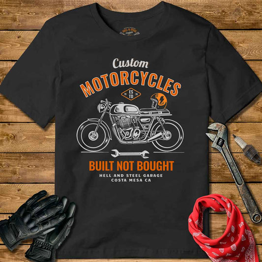 Built Not Bought Motorcycle T-shirt