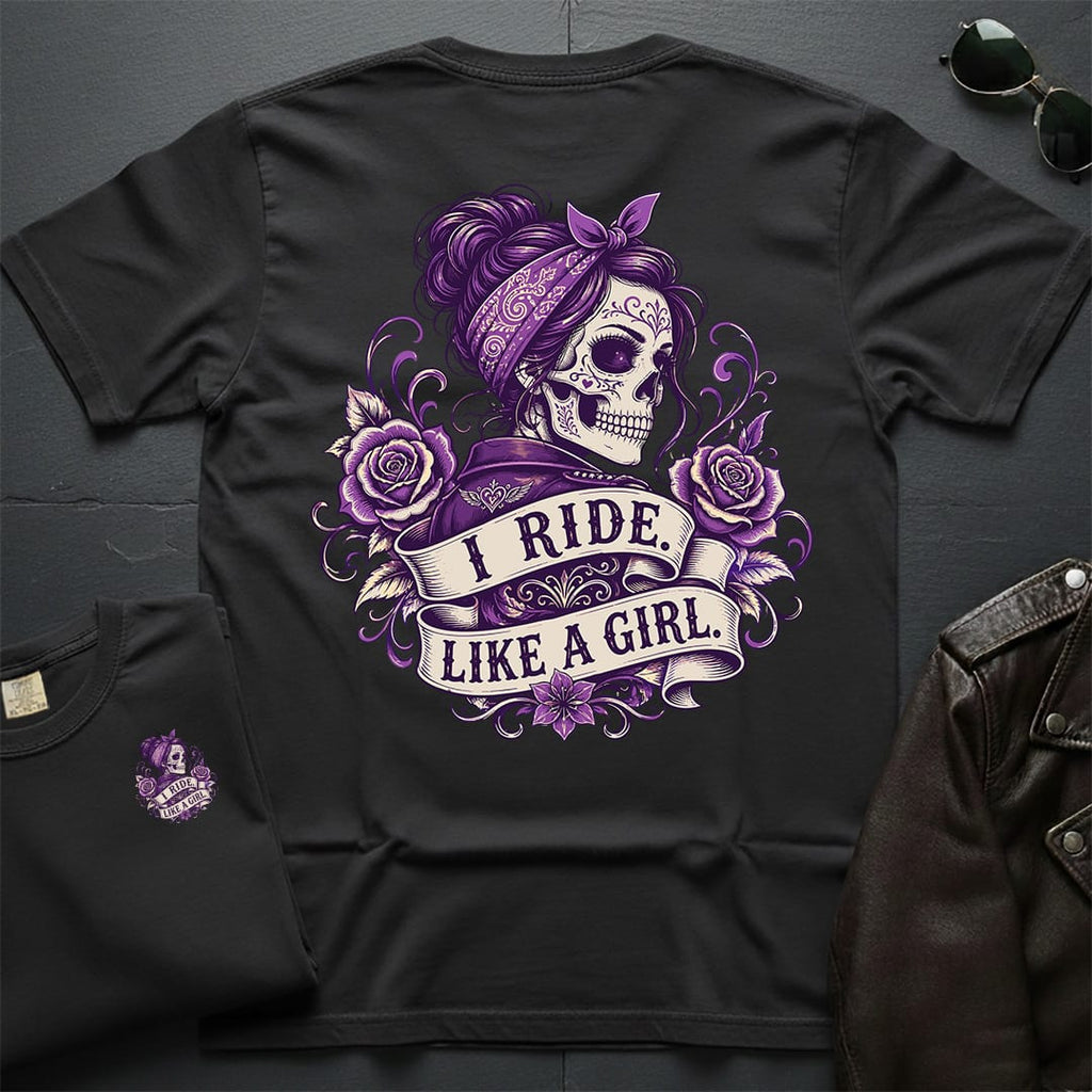 I Ride Like A Girl 2-Sided T-Shirt