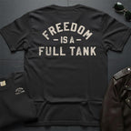 Freedom Is A Full Tank 2-Sided T-Shirt