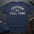 Freedom Is A Full Tank 2-Sided T-Shirt