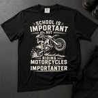 School Is Important T-shirt