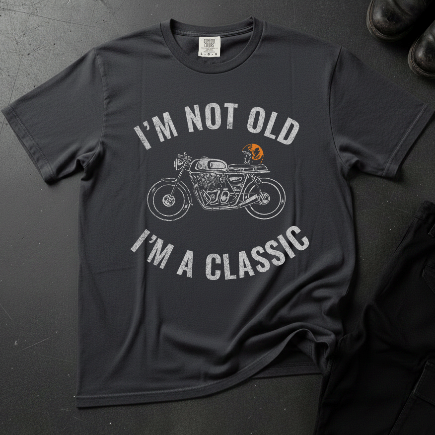 I'm Not Old, I'm A Classic - Front Print T-shirt