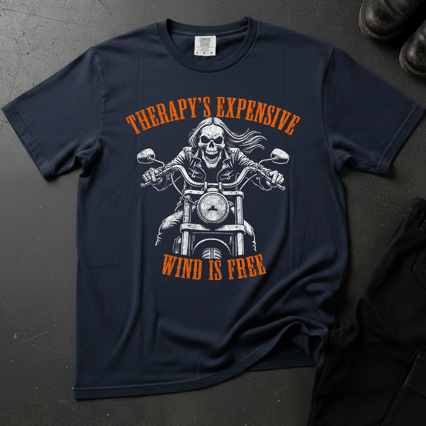 Therapy's Expensive - Wind Is Free - Front Print T-shirt