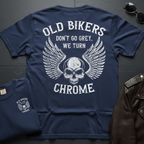 Old Bikers Turn Chrome 2-Sided T-Shirt
