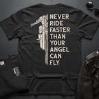 Never Ride Faster 2-Sided T-Shirt