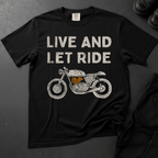 Live And Let Ride Distressed - Front Print T-shirt