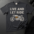 Live And Let Ride Distressed - Front Print T-shirt
