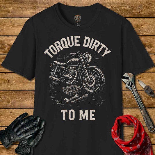 Torque Dirty To Me